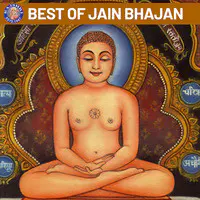 Best Of Jain Bhajan