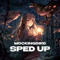 Mockingbird - Eminem (spedup Lyrics) 