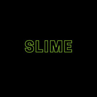 Slime