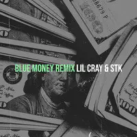 Blue Money Remix