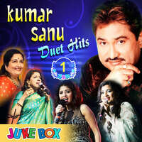 Duet Hits Kumar Sanu Part 1