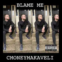 Blame Me