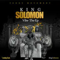 King Solomon Vibe the EP
