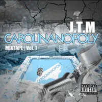 Carolinanopoly Mixtape Vol. 1