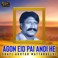 Agon Eid Pai Andi He