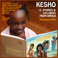 Kesho, 13 Stories & Lullabies from Africa
