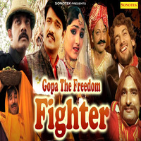 Gopa The Freedom Fighter