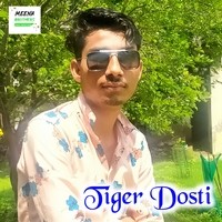 Tiger Dosti