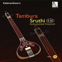 Tambura Sruthi, Vol. 4 (Sruthi 6.50)
