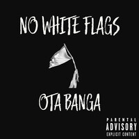 No White Flags