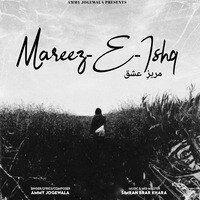 Mareez-E-Ishq