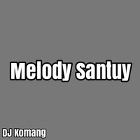 Melody Santuy