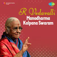 R Vedavalli - Manodharma Sangitam