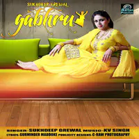 Gabhru- Sukhdeep Grewal