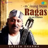 Morning Bliss Ragas on Six Strings