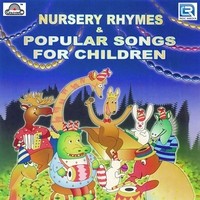 Nursery Rhymes & Popular Songs For Children