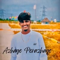 Azhage Perazhage