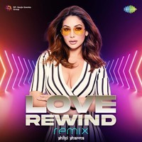 Love Rewind - Remix