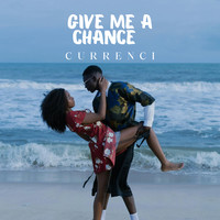 Give Me a Chance