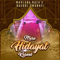 Mere Hidayat Rasool