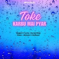 Toke Karbu Mai Pyar