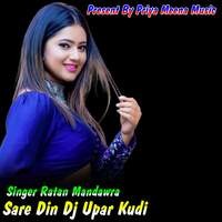 Sare Din Dj Upar Kudi