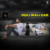 Doli Wali Car