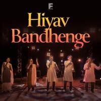 Hiyav Bandhenge