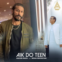 Aik Do Teen