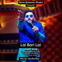 Lai Bari Lai Nepali Song