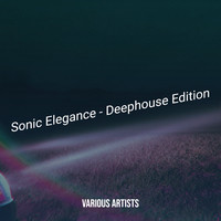 Sonic Elegance - Deephouse Edition