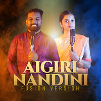 Aigiri Nandini (Fusion Version)