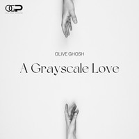 A Grayscale Love