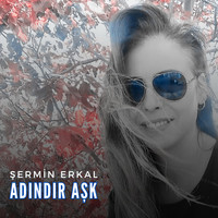 Adındır Aşk