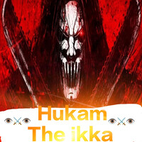 Hukam the Ikka