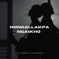 Nongallakpa Ngaikho