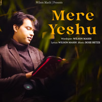 Mere Yeshu