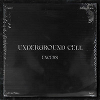 Underground Cell