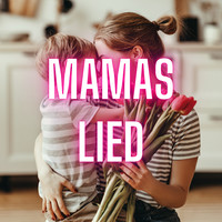 Mamas Lied