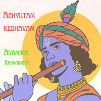 Achyutam Keshavam