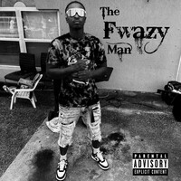 The Fwazy Man