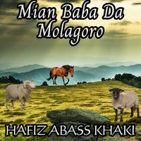 Mian Baba Da Molagoro