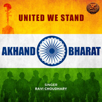 Akhand Bharat - United We Stand