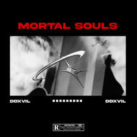 MORTAL SOULS