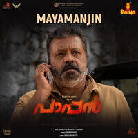Mayamanjin (From "Paappan")