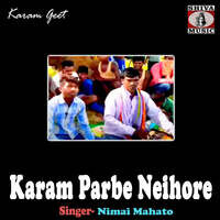 Karam Parbe Neihore