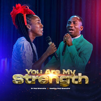 You Are My Strength