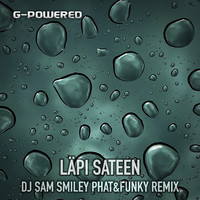 Läpi Sateen (Phat&Funky Remix)
