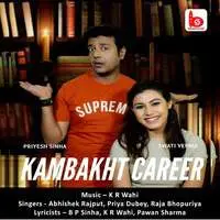 Kambakht Career
