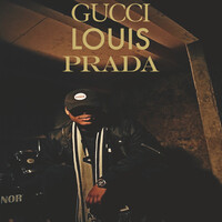 Gucci, Louis, Prada